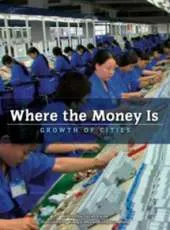 Where the Money is: Growth of Cities