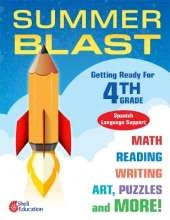 Summer Blast: Getting Ready for Fourth Grade (Spanish Language Support)