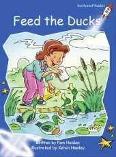 Red Rocket Readers: Early Level 3 Fiction Set B: Feed the Ducks