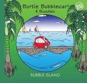 Bubble Island: Burtie Bubblecar & Buddies