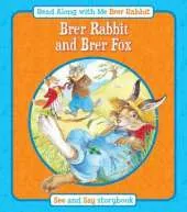 Brer Rabbit and Brer Fox
