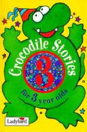 Crocodile Stories for 3 Year Olds