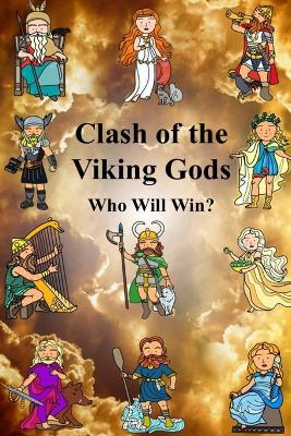 Clash of the Viking Gods Who Will Win?