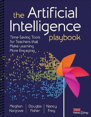 The Artificial Intelligence Playbook: Time-Saving Tools for Teachers that Make Learning More Engaging