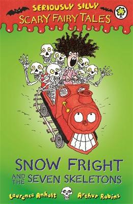 Snow Fright and the Seven Skeletons