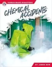 Human-Made Disasters: Chemical Accidents
