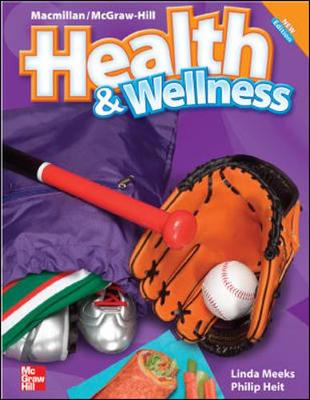 Macmillan/Mcgraw-Hill Health & Wellness