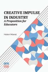 Creative Impulse in Industry