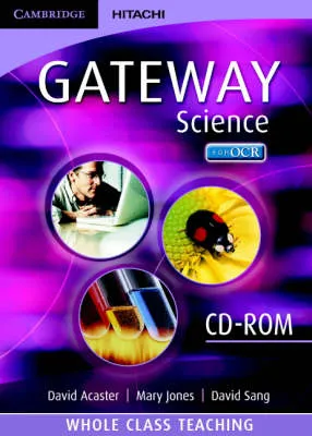 Cambridge Gateway Sciences Science Whole Class Teaching CD-ROM
