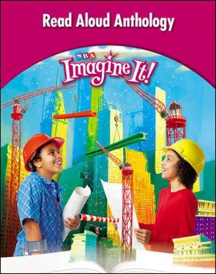 Imagine It!, Read Aloud Anthology, Grade 6
