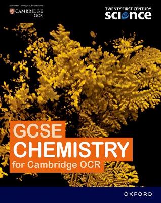 Twenty First Century Science: OCR GCSE Chemistry Student Book