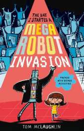 The Day I Started a Mega Robot Invasion