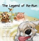 The Legend of Re-Run