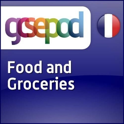 Everyday Activities: Food and Groceries