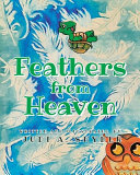 Feathers from Heaven