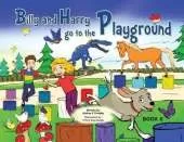 Billy and Harry go on the Playground: Book 6