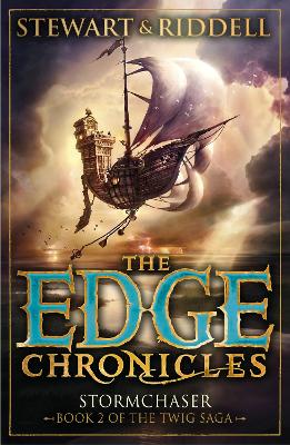 The Edge Chronicles: Stormchaser: Second Book of Twig