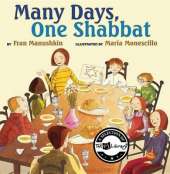 Many Days, One Shabbat