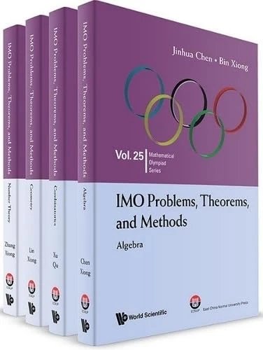 Imo Problems, Theorems, And Methods (In 4 Volumes)