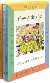 How Artists See 4-Volume Set III: Work / Play / Families / America