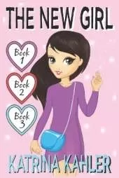The New Girl - Books 1, 2 & 3