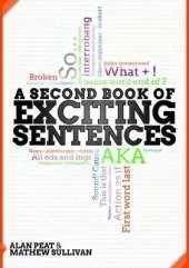 A Second Book of Exciting Sentences