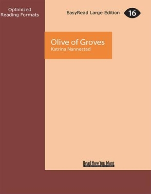 Olive of Groves: Olive of Grove (book 1)