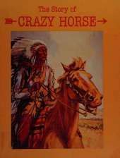 Light-Haired One: The Story of Crazy Horse