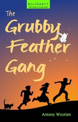 The Grubby Feather Gang