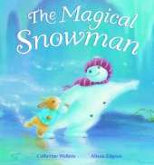The Magical Snowman