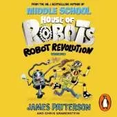 House of Robots: Robot Revolution