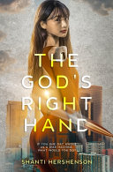 The God's Right Hand: a young-adult dystopian novel