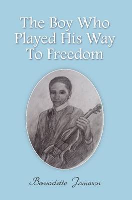 The Boy Who Played His Way to Freedom