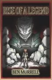 Rise of a Legend: Book 3