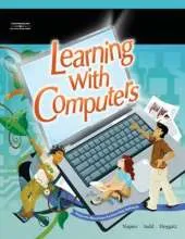 Learning with Computers