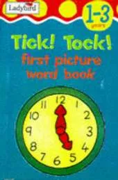 Tick! Tock!