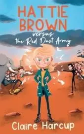 Hattie Brown versus the Red Dust Army