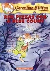 Red Pizzas for a Blue Count (Geronimo Stilton #7)