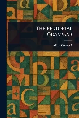 The Pictorial Grammar