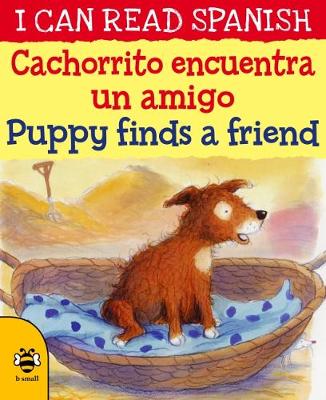 Puppy Finds a Friend/Cachorrito encuentra un amigo