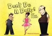 Don't be a Bully