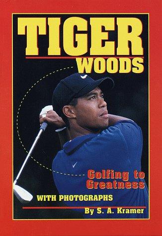 Tiger Woods Golfing to Greatness