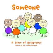 Someone: A Story of Acceptance