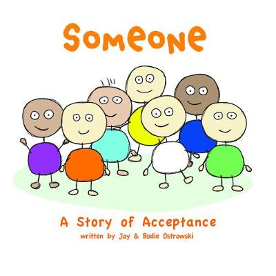 Someone: A Story of Acceptance