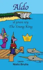 Aldo, El Joven Rey * Aldo, the Young King