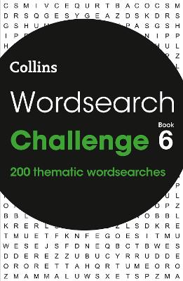 Wordsearch Challenge Book 6: 200 Themed Wordsearch Puzzles