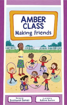 Amber Class - Making Friends