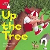 Rigby Star Independent Red Reader 5: Up the Tree