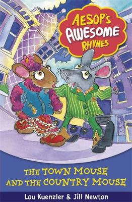 Aesop's Awesome Rhymes: The Town Mouse and the Country Mouse: Book 3