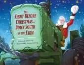 The Night Before Christmas... Down South on the Farm